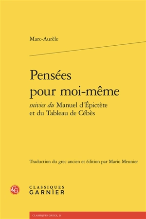 Pensées pour moi-même. Manuel. Tableau - Marc Aurèle