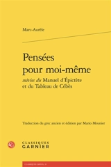 Pensées pour moi-même. Manuel. Tableau - Marc Aurèle