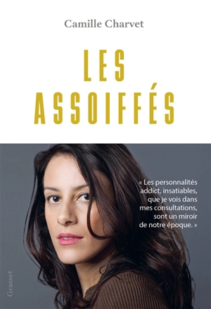 Les assoiffés - Camille Charvet