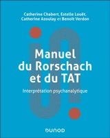 Manuel du Rorschach et du TAT : interprétation psychanalytique