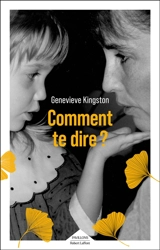 Comment te dire ? - Genevieve Kingston