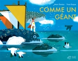 Comme un géant - Marc Daniau
