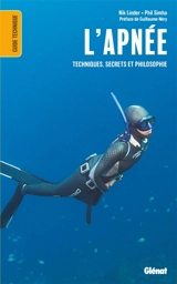 L'apnée : techniques, secrets et philosophie - Nik Linder