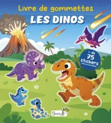 Les dinos : + de 75 stickers repositionnables - Lu Pérez Piza