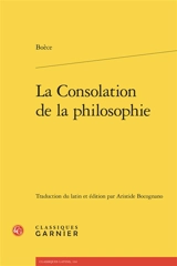 La consolation de la philosophie - Boèce
