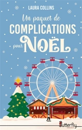 UN PAQUET DE COMPLICATIONS POUR NOEL - Collins, Laura