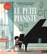 Le petit pianiste - Morgane Raoux