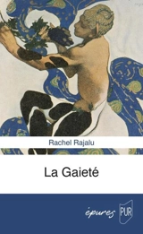 La gaieté - Rachel Rajalu