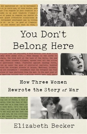 You Don't Belong Here - Elizabeth Becker
