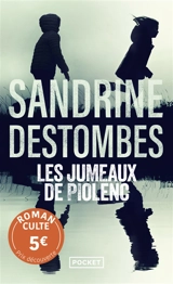 Les jumeaux de Piolenc - Sandrine Destombes