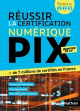 Réussir la certification numérique PIX : niveaux 1, 2, 3 - Benjamin Aupetit