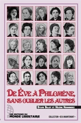 De Eve à Philomène, sans oublier les autres : portraits de féministes - Sylvie Gillot