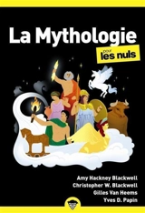 La mythologie pour les nuls - Christopher W. Blackwell