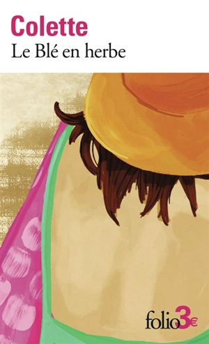 Le blé en herbe - Colette