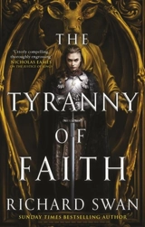 The Tyranny of Faith Vol. 2 - Swan, Richard