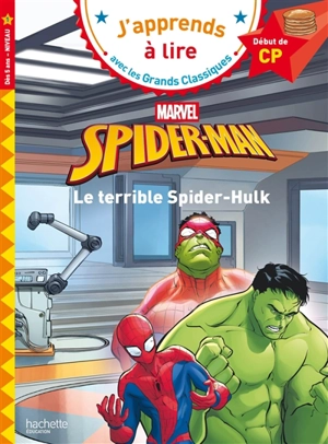 Spider-Man : le terrible Spider-Hulk : CP, niveau 1 - Marvel comics