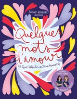 Quelques mots d'amour : la Saint-Valentin au 12 rue Mansart - Sophie Rouvier