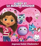 Gabby et la maison magique. Joyeuse Saint-Chalentin ! - Dreamworks