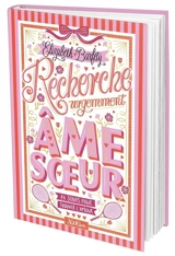 Recherche urgemment âme soeur : 14 jours pour trouver l'amour - Elisabeth Barféty