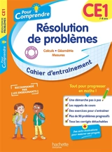 Pour comprendre, résolution de problèmes CE1, 7-8 ans : calculs, géométrie, mesures : cahier d'entraînement - Daniel Berlion
