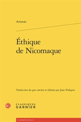 Ethique de Nicomaque - Aristote