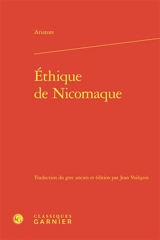 Ethique de Nicomaque - Aristote