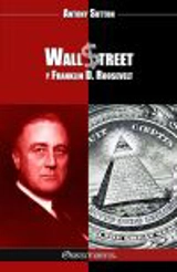Wall Street y Franklin D. Roosevelt - Antony C. Sutton