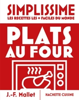 Plats au four - Jean-François Mallet