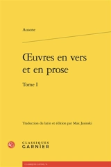 Oeuvres en vers et en prose. Vol. 1 - Ausone
