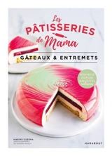 Gâteaux & entremets - Marine Guerna