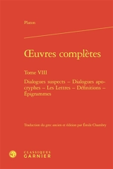 Oeuvres complètes. Vol. 8 - Platon