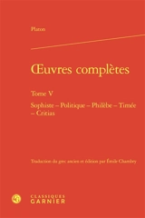 Oeuvres complètes. Vol. 5 - Platon