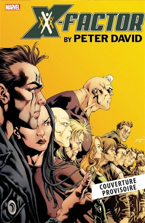 X-Factor. Vol. 3 - Peter David