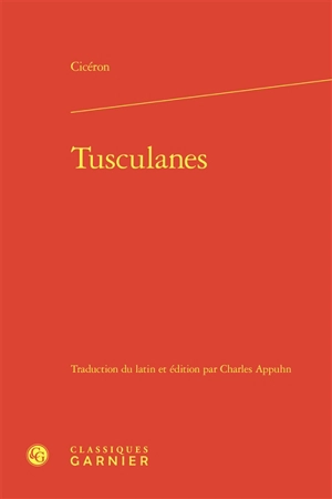 Tusculanes - Cicéron