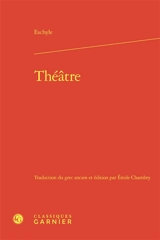 Théâtre - Eschyle