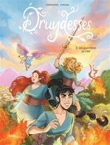 Druydesses. Vol. 2. Les guerrières de l'été - Fabien Fernandez