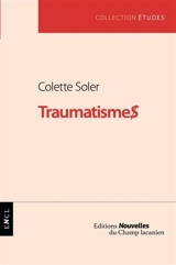 Traumatisme$ - Colette Soler