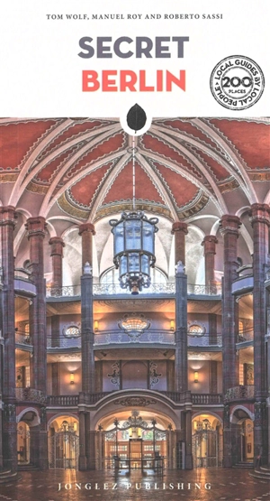 Secret Berlin - Tom Wolf
