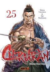 Chiruran : Shinsen Gumi requiem. Vol. 25 - Shinya Umemura
