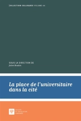 La place de l'universitaire dans la cité