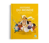Histoire du monde : les bouleversements de l'humanité - Claire L'Hoër