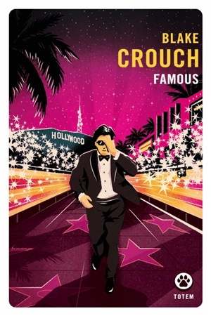 Famous - Blake Crouch