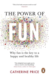 The Power of Fun - Price, Catherine