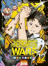 Kindergarten wars. Vol. 12 - You Chiba