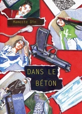Dans le béton - Mamoste Dîn