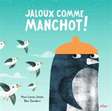 Jaloux comme manchot ! - Huw Lewis-Jones