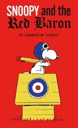 Peanuts : Snoopy and the Red Baron - Schulz, Charles M.