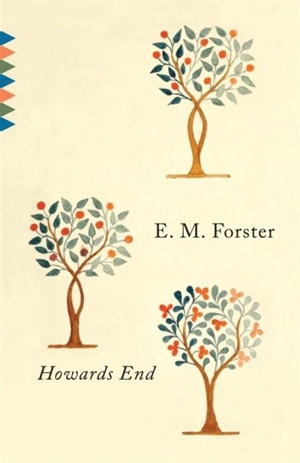 Howards End - E. M. Forster