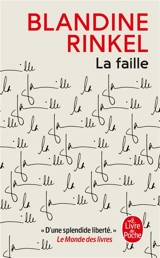 La faille : récit - Blandine Rinkel