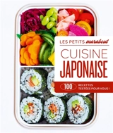 Cuisine japonaise : 100 recettes testées pour vous !